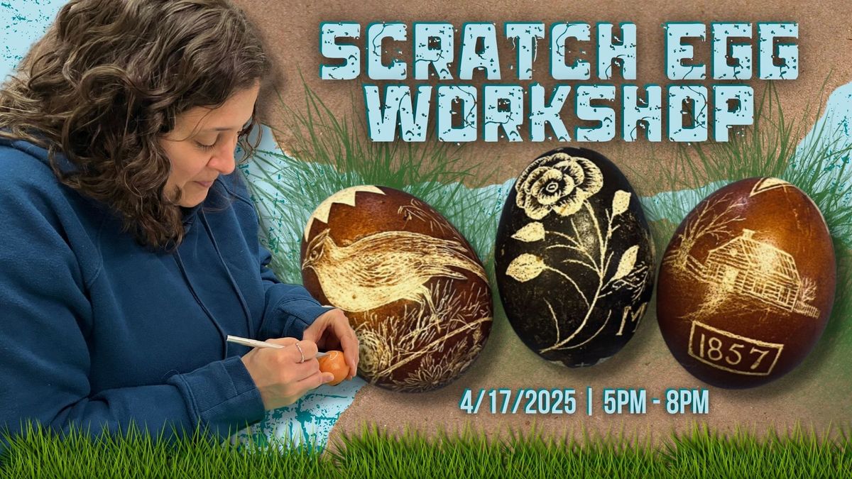 Scratch Egg Workshop