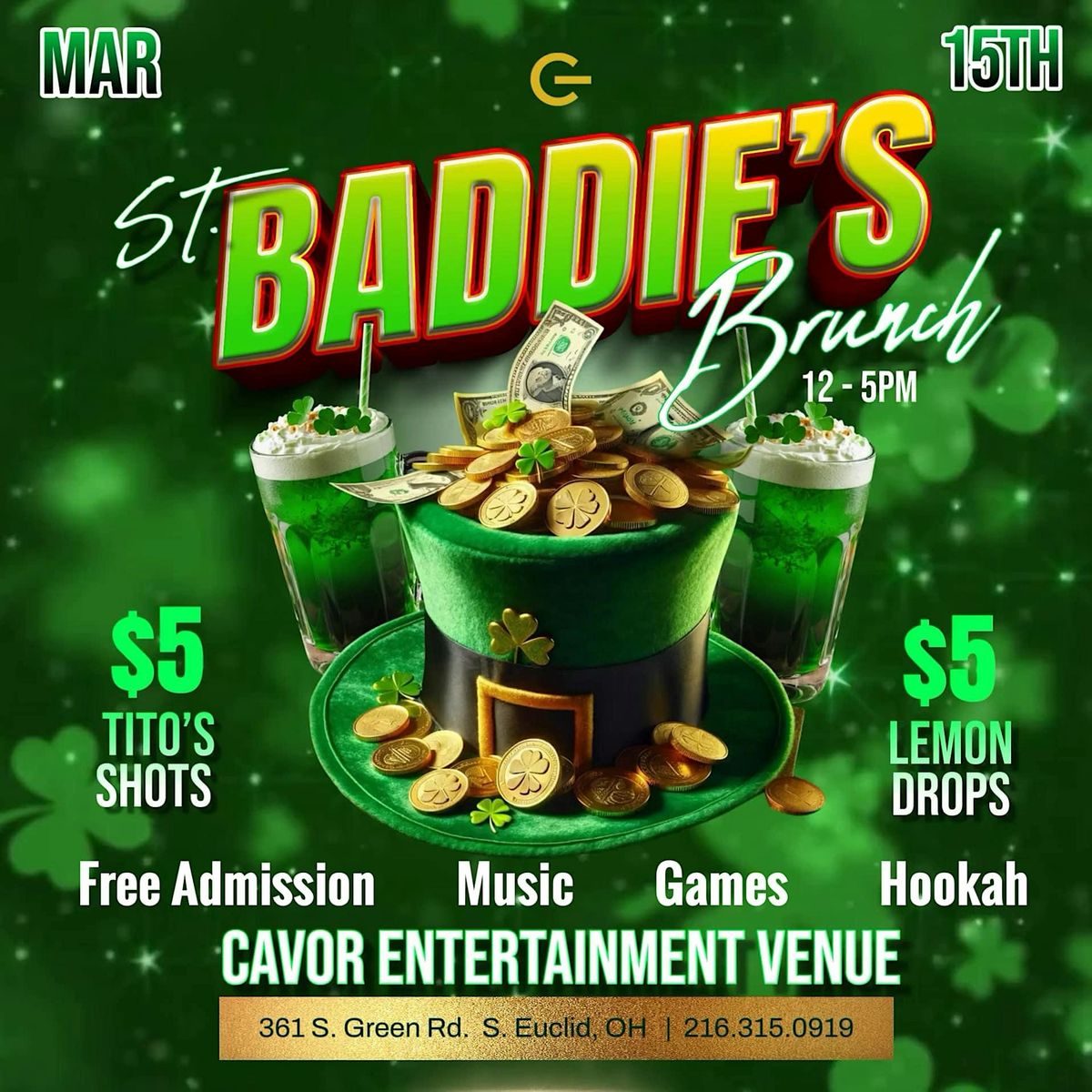 St. Patrick's Day Weekend Brunch "St. Baddie's Brunch"