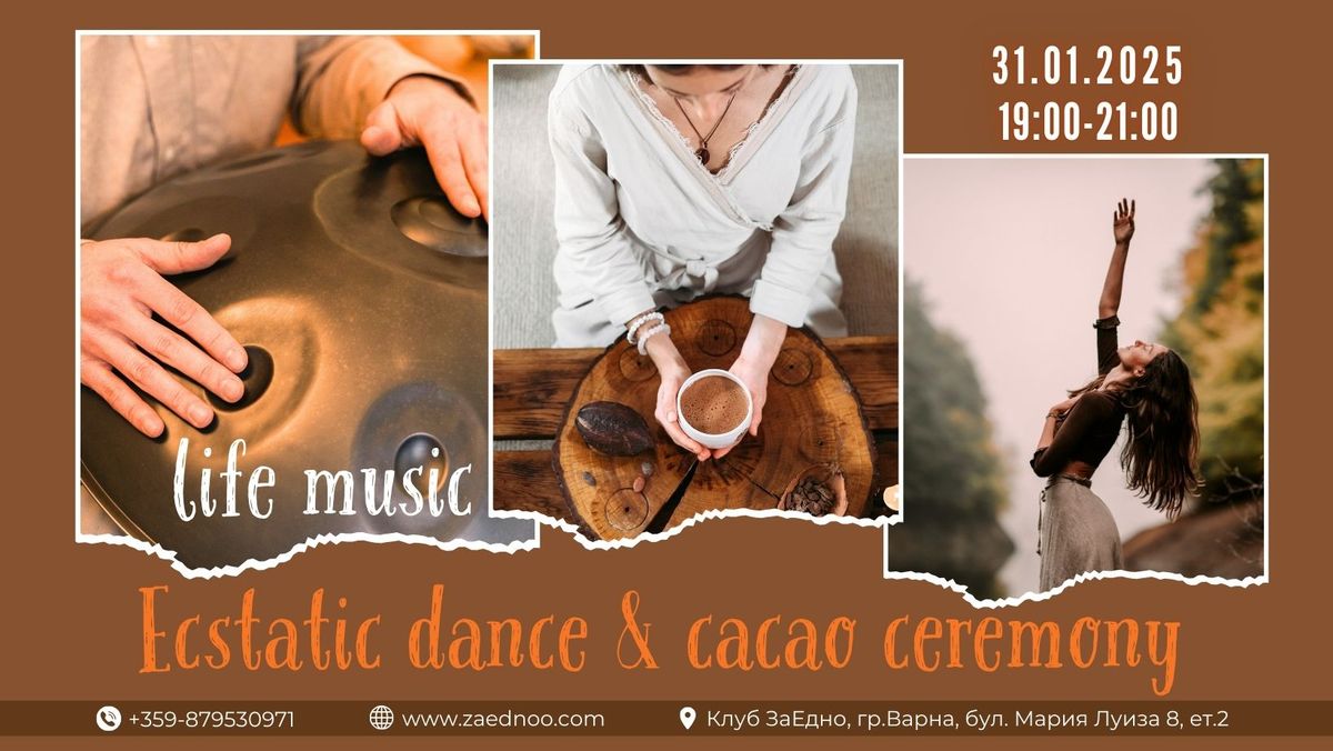 Ecstatic dance & cacao ceremony