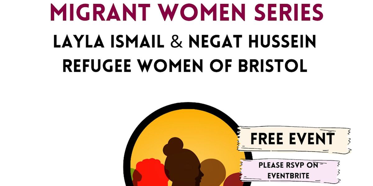 Migrant Women Talk: Layla Ismail and Negat Hussein