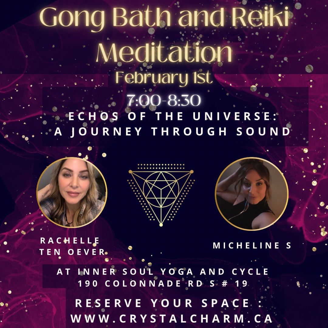 Gong Bath and Reiki Meditation 