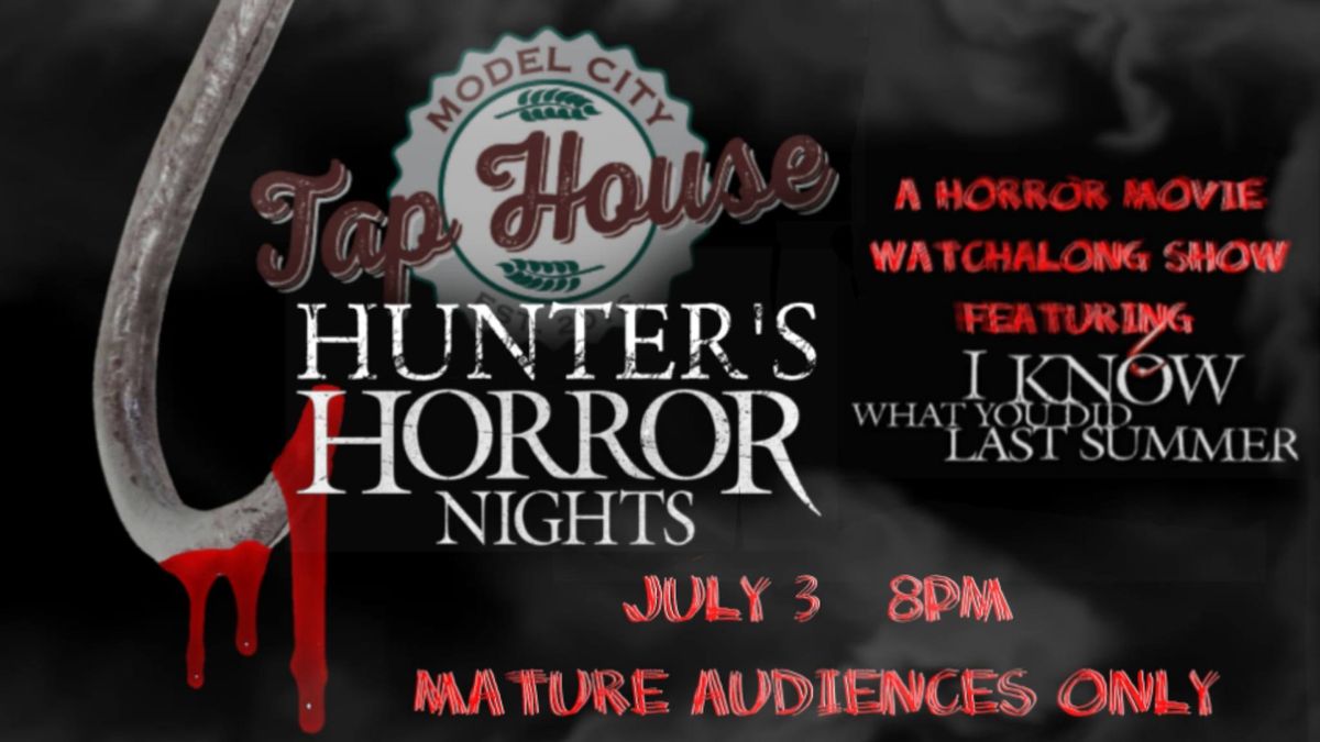 Hunter's Horror Nights | Model City Tap House
