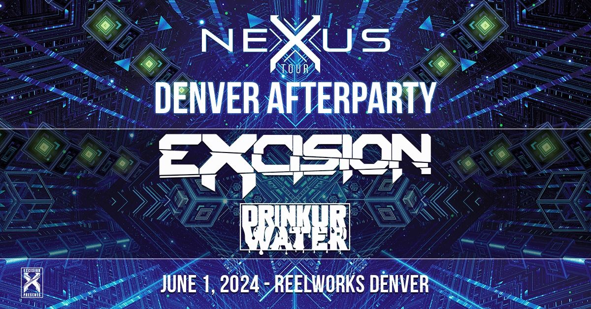 Excision: Nexus Tour After Party 