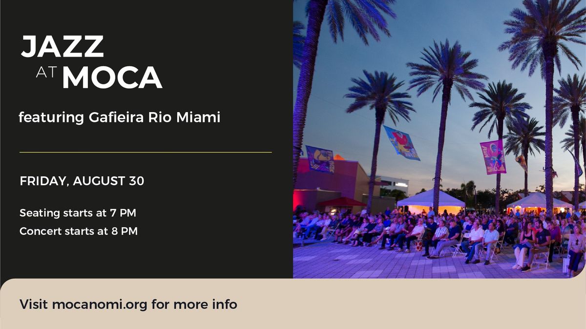 JAZZ at MOCA featuring Gafieira Rio Miami