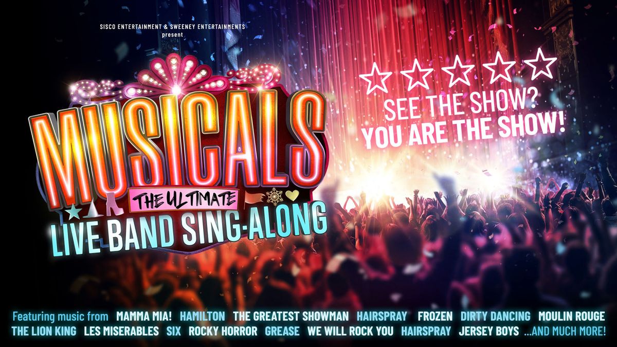 Musicals - The Ultimate Live Band Sing-Along