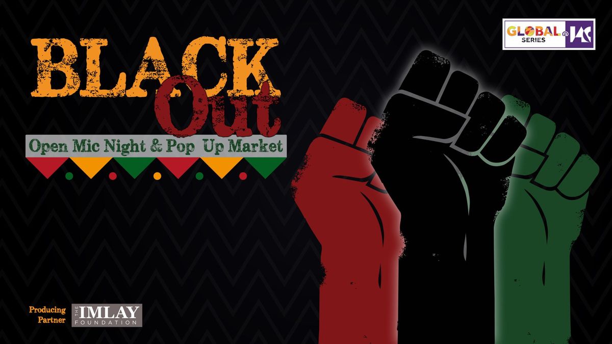 4th Annual BLACKOUT Market & Open-Mic Night