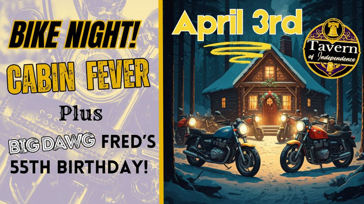 Cabin Fever Bike Night