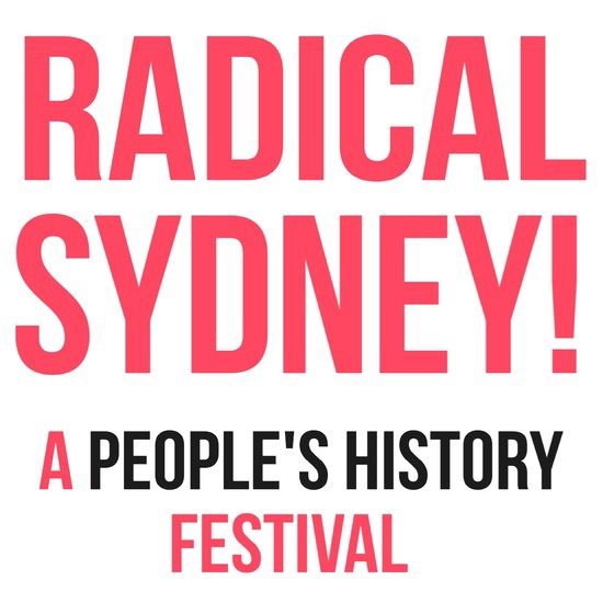 Radical Sydney! A People's History Festival