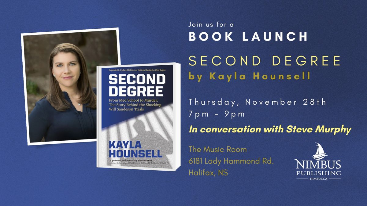 Book Launch - Second Degree by Kayla Hounsell