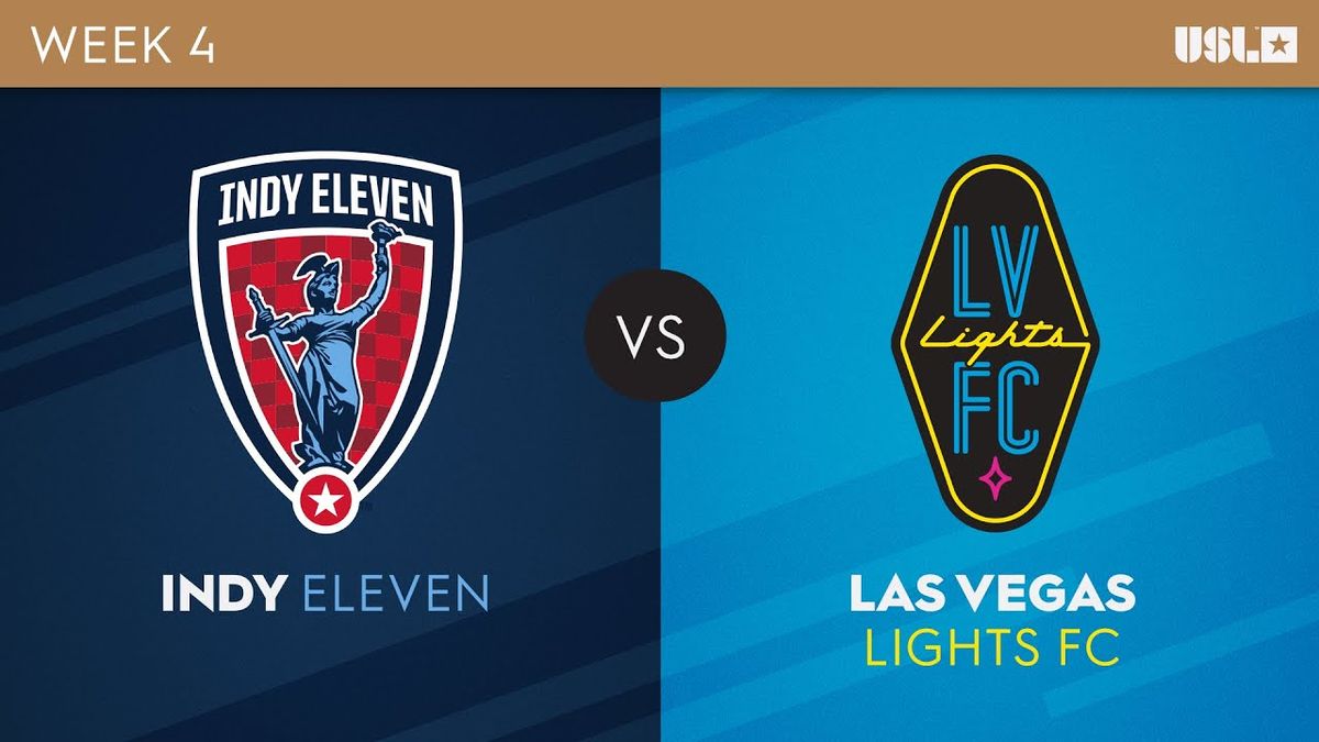 Las Vegas Lights FC at Indy Eleven