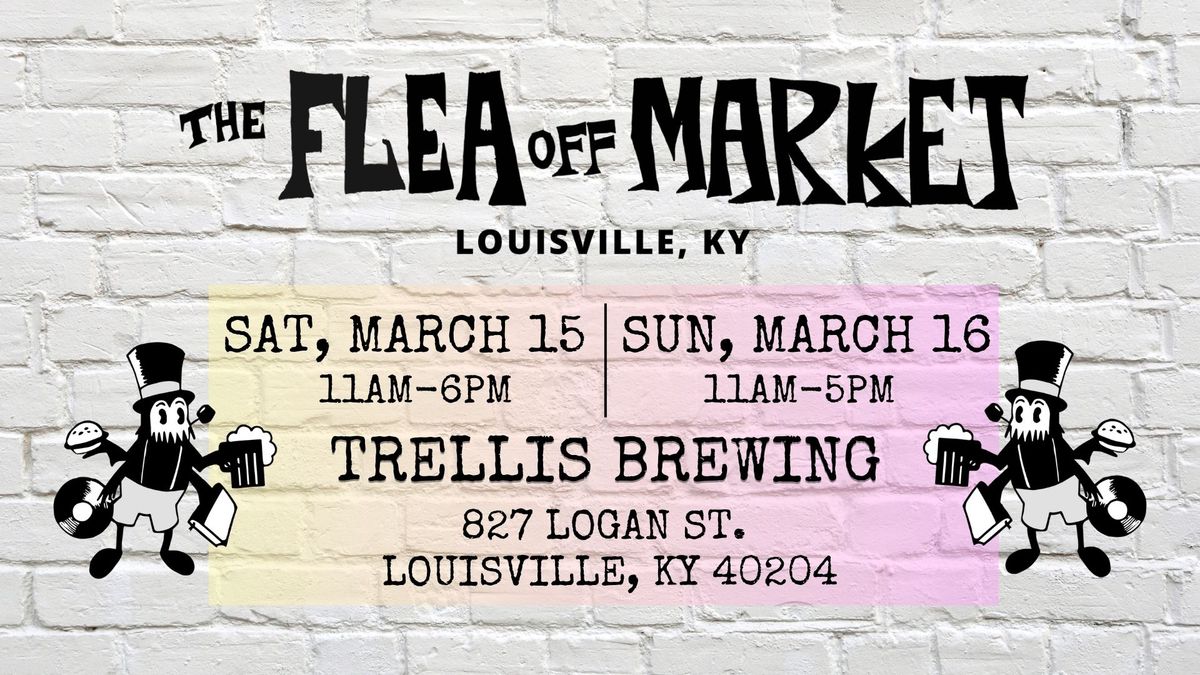 The Flea Off Market | March 15-16