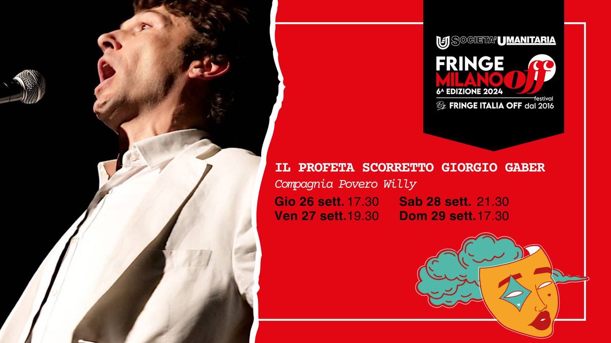 Milano Off Fringe Festival | Il profeta scorretto - Giorgio Gaber