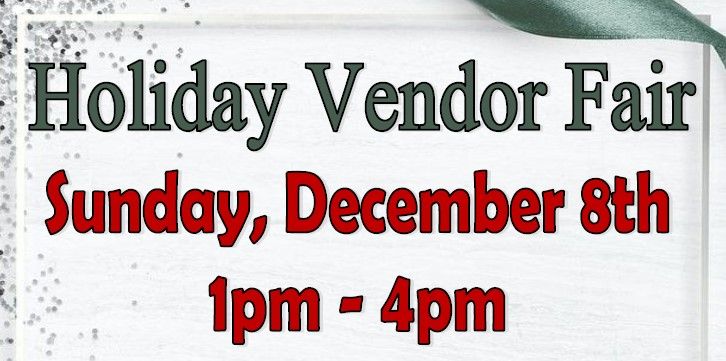 Holiday Vendor Fair