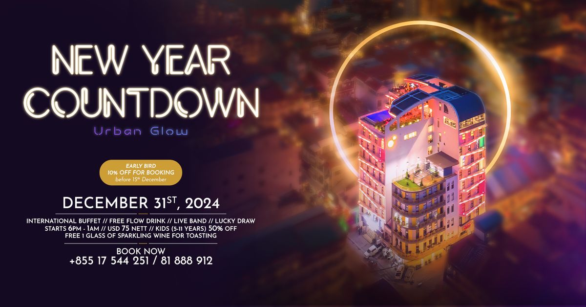 NEW YEAR COUNTDOWN - URBAN GLOW 