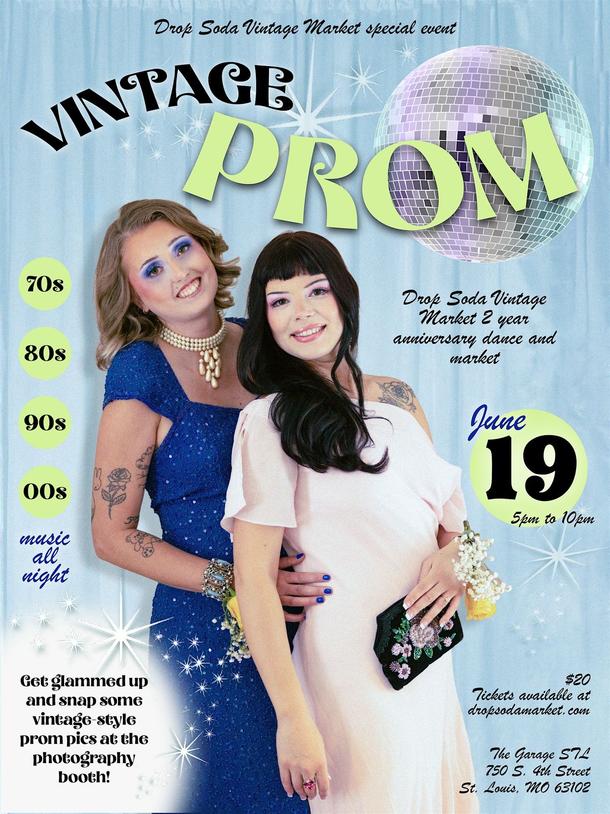 Vintage Prom - Drop Soda Vintage Market 2-year Anniversary Dance and Market