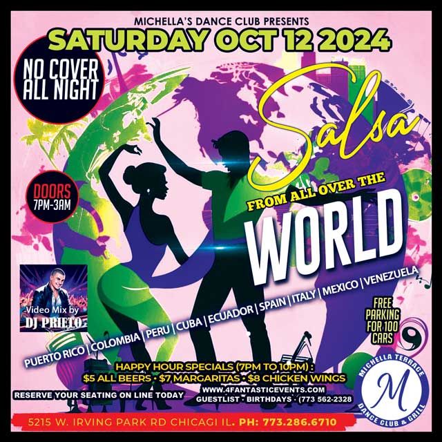 WORLD Salsa Saturday (No Cover Charge all Night) @ Michella\u2019s Nightclub