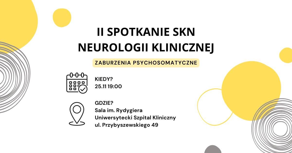 II Spotkanie SKN Neurologii Klinicznej UMP