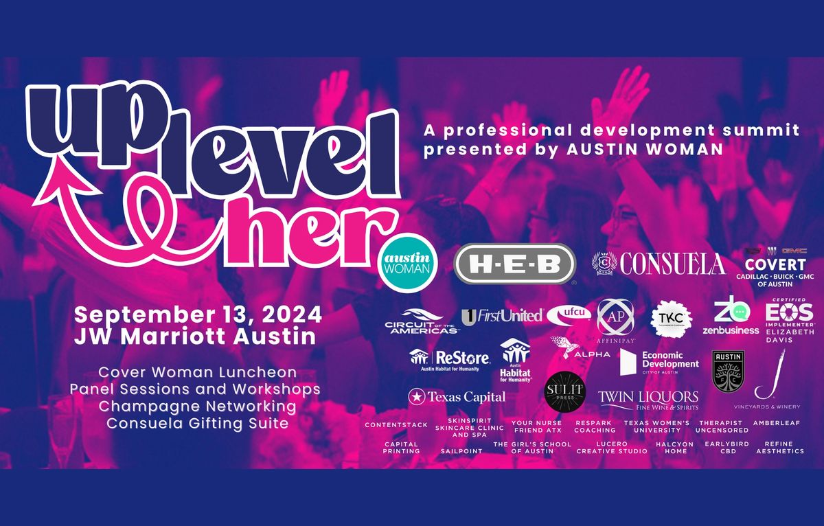 UPLEVEL Her presented by Austin Woman