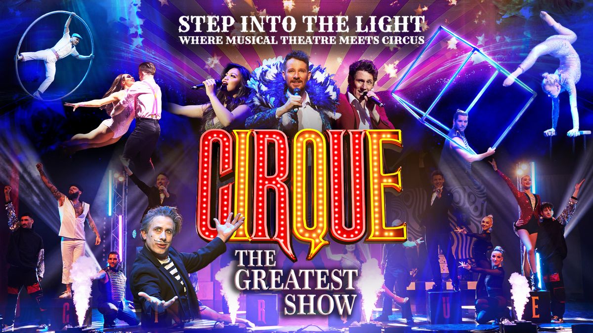 Cirque - the Greatest Show