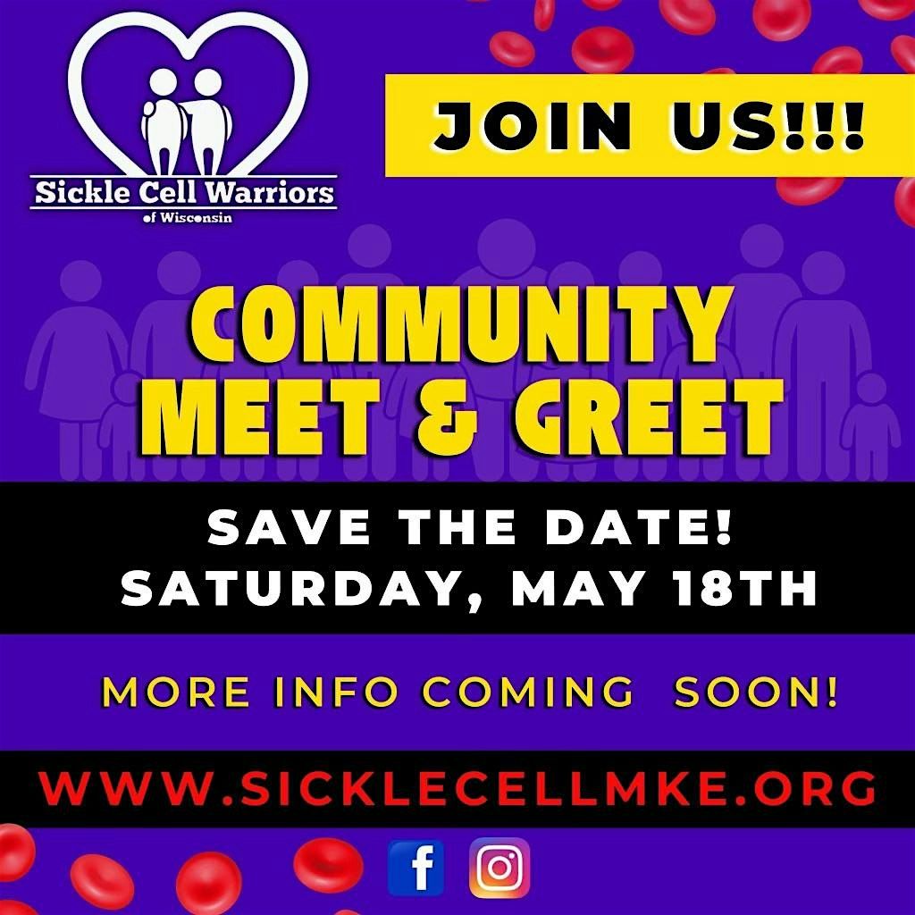 Families First!  Sickle Cell Warriors of Wisconsin Meet & Greet