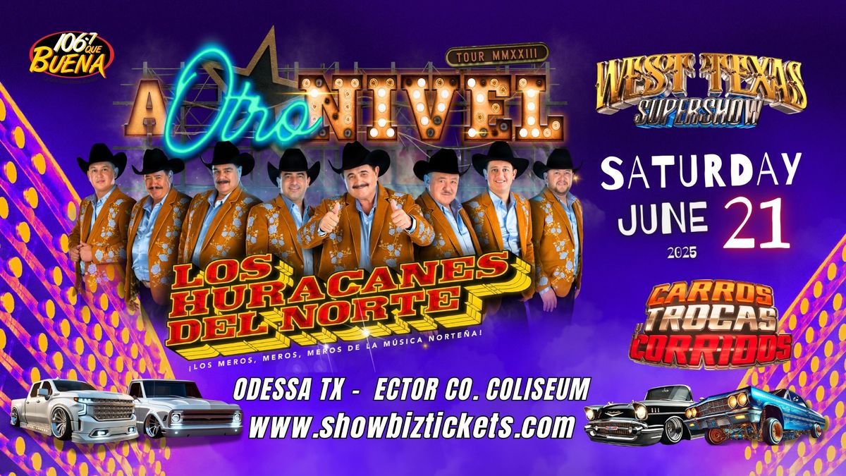  Los Huracanes del Norte en vivo West Texas Super Show Odessa  