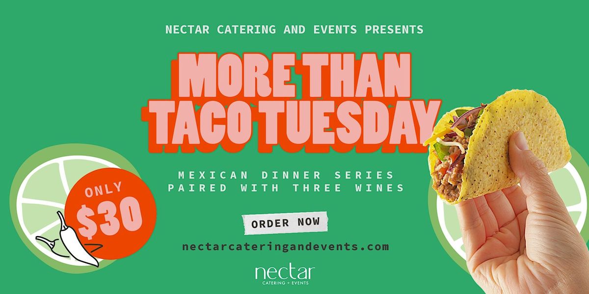More than Taco Tuesday