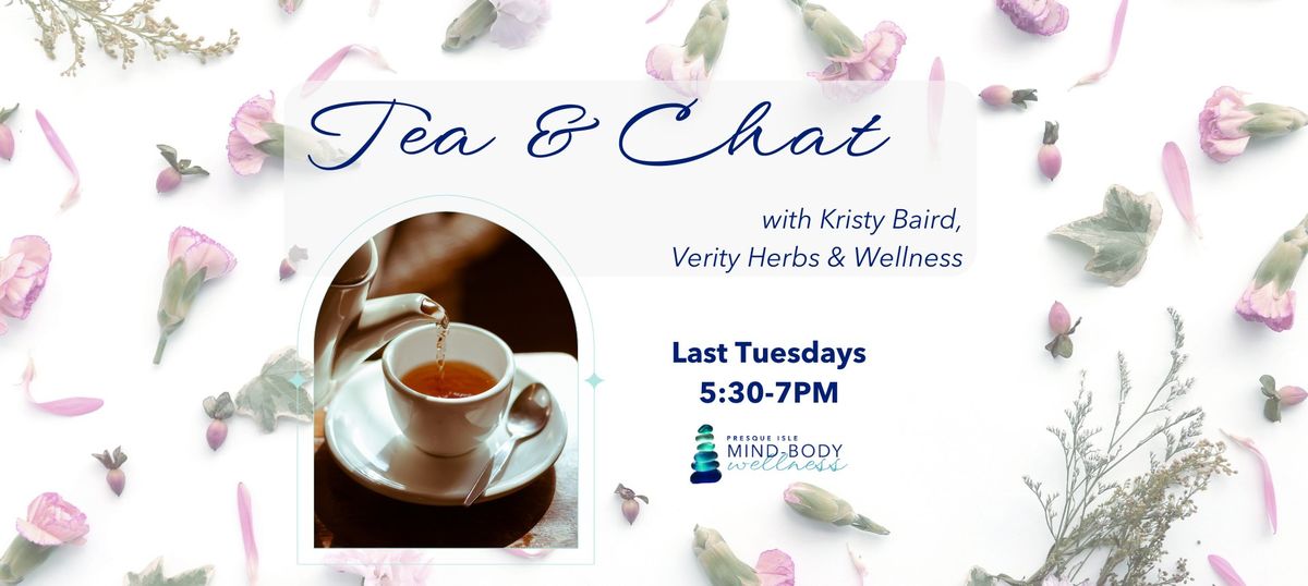 Tea & Chat with Kristy