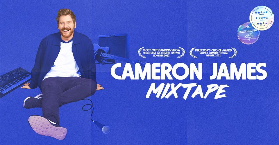 Cameron James | Melbourne Int. Comedy Festival