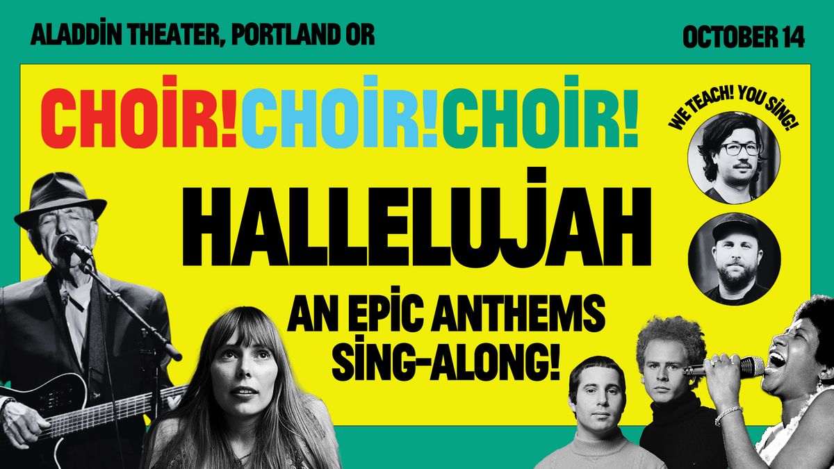 PORTLAND: \u201cHallelujah\u201d An EPIC Anthems Sing-Along!