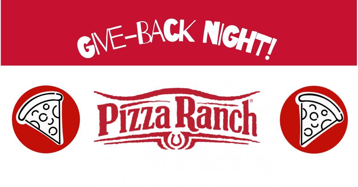 Pizza Ranch Give-Back Night!