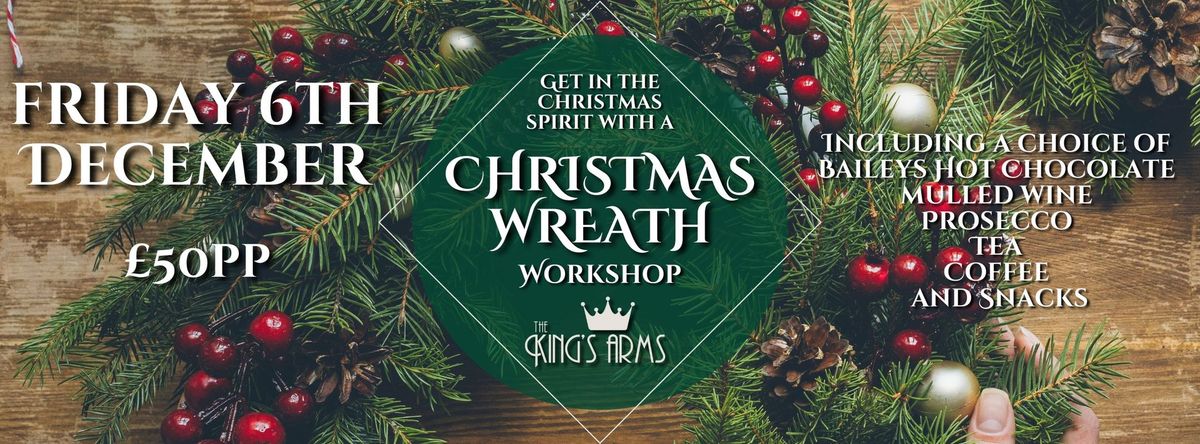 CHRISTMAS WREATH WORKSHOP