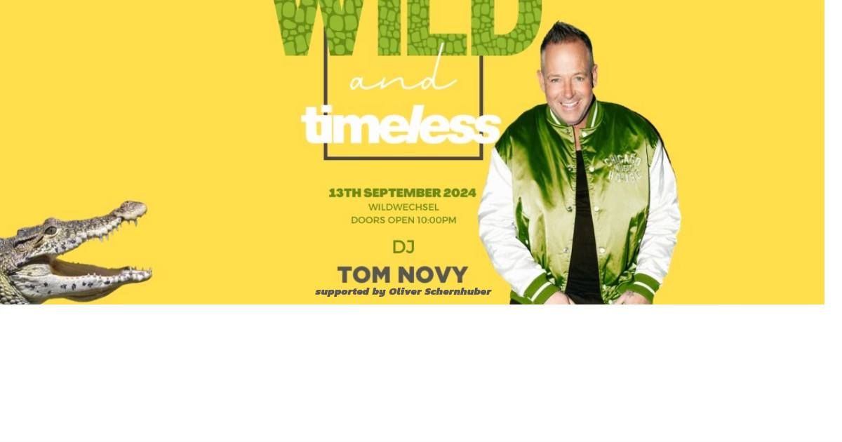 Shopping Night After Party! WILD an timeless mit DJ TOM NOVY 