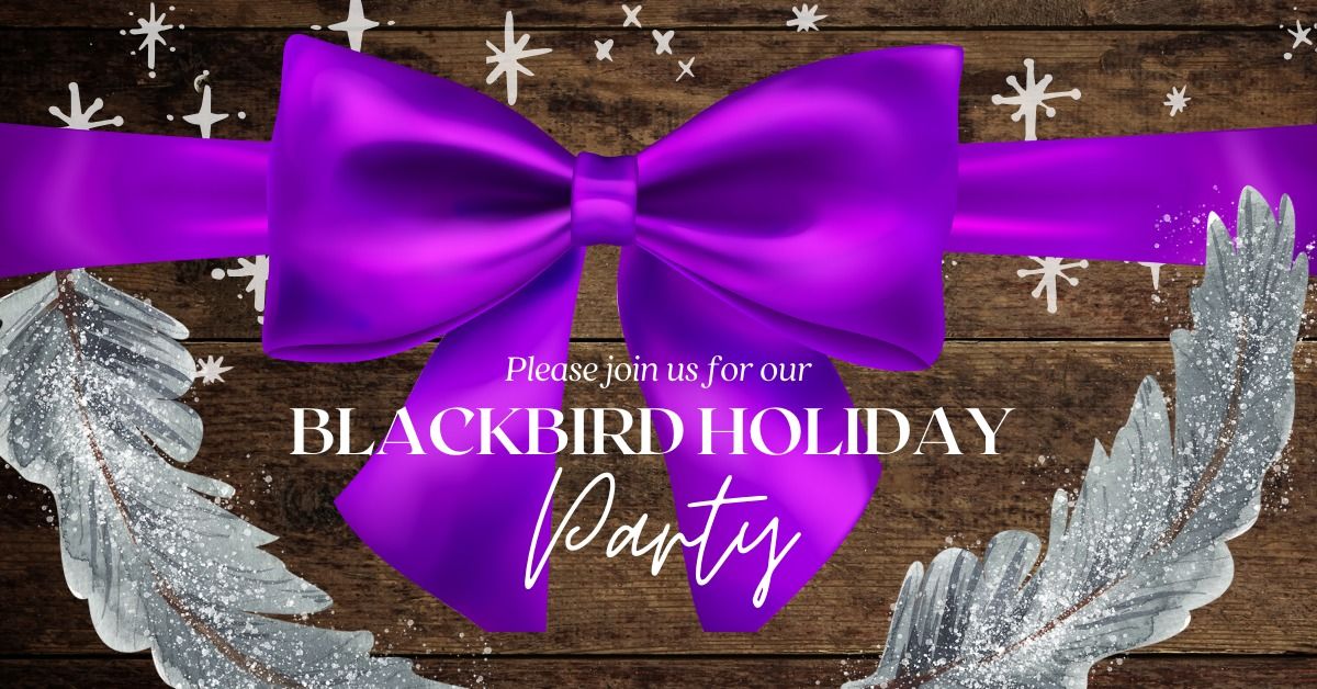 Blackbird Holiday Party