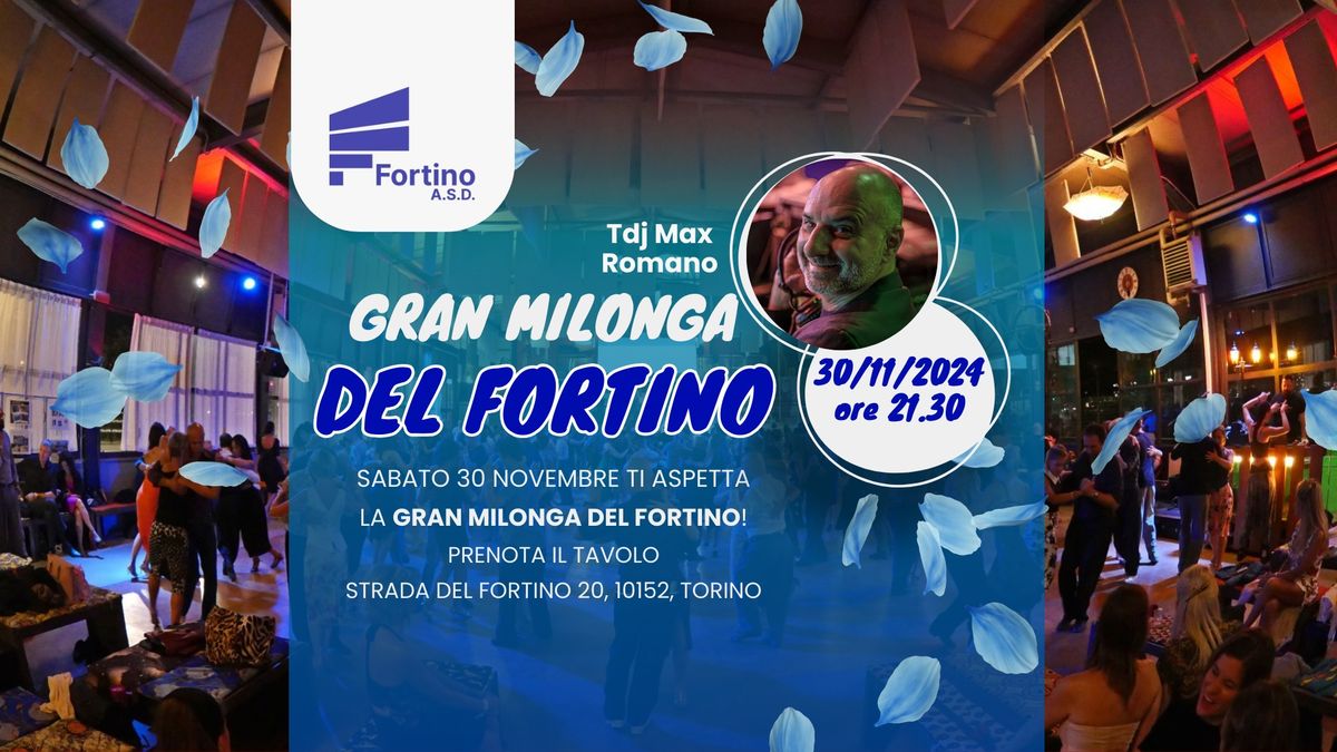 Gran Milonga del Fortino - sabato 30 novembre con Max Romano