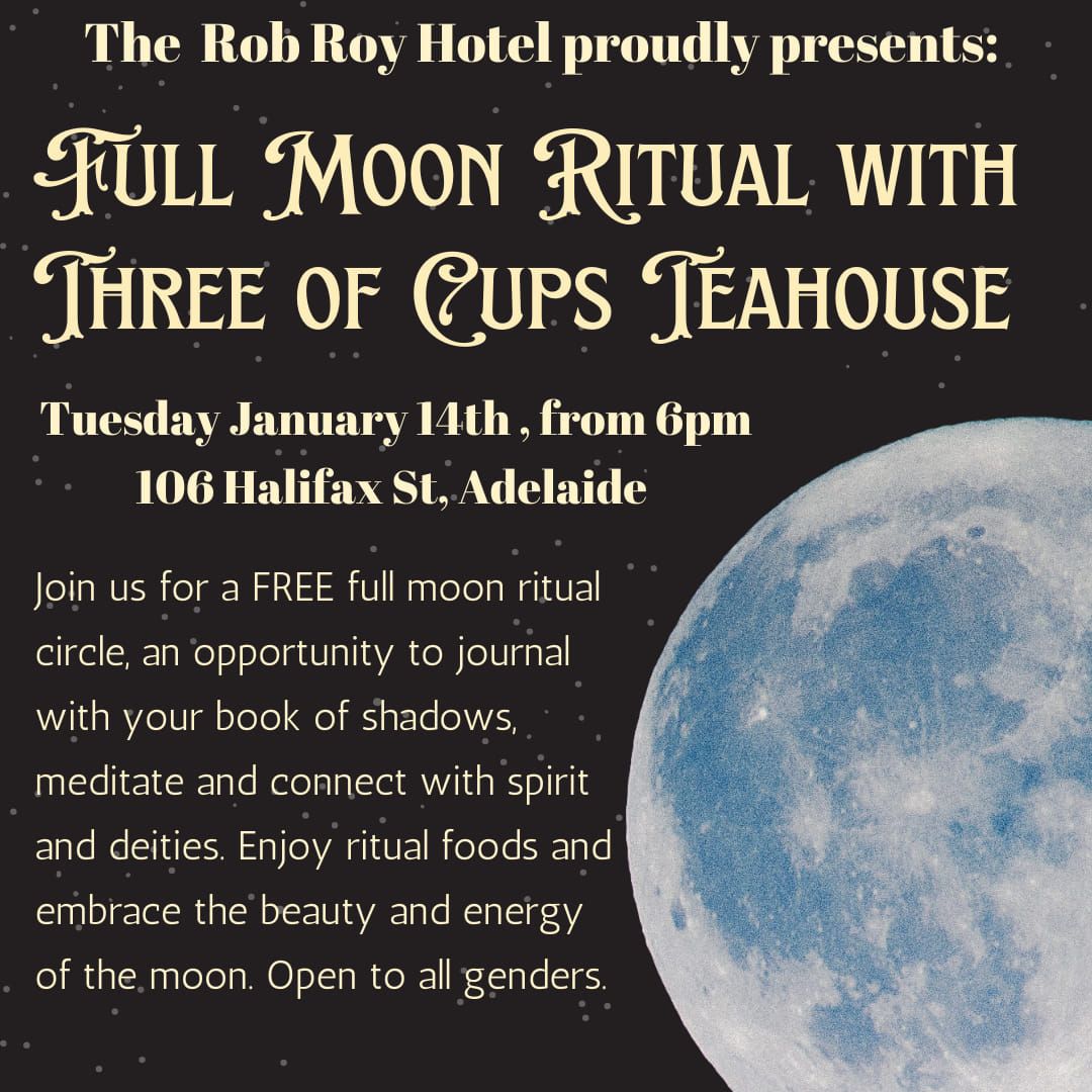 Up Late! - FREE Full moon ritual at The Rob Roy Hotel 