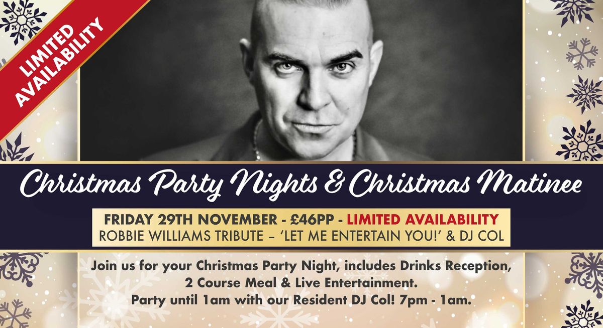 Christmas Party Nights with Robbie Williams Tribute - LIMITED AVAILABILITY