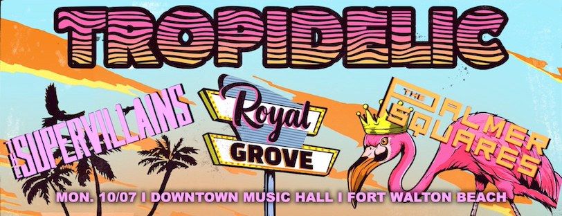 Downtown Music Hall Presents: Tropidelic