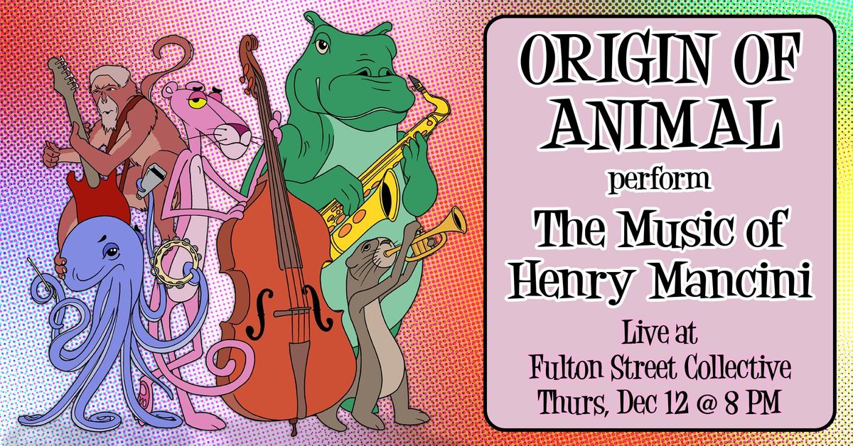 Origin of Animal Perform the Music of Henry Mancini Live at FSC