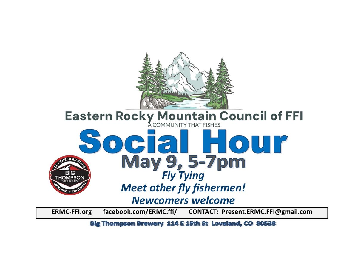 Social Hour Eastern Rocky Mountain Council of Fly Fishers