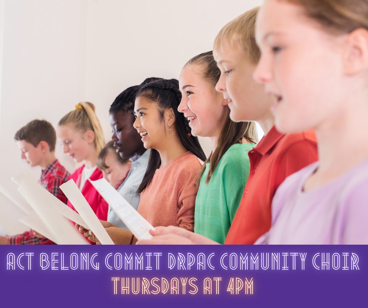 Act Belong Commit DRPAC Community Choir - Youth Ensemble