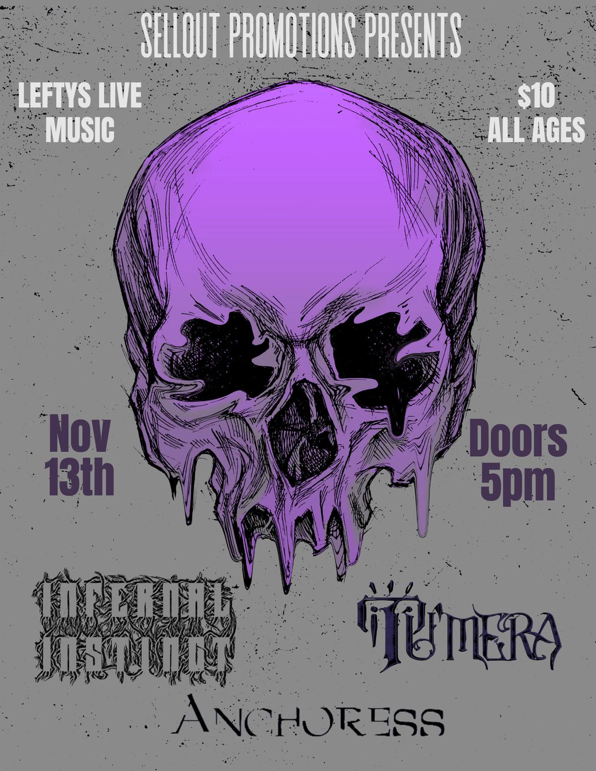 Infernal Instinct with Tu'mera & Anchoress at Leftys