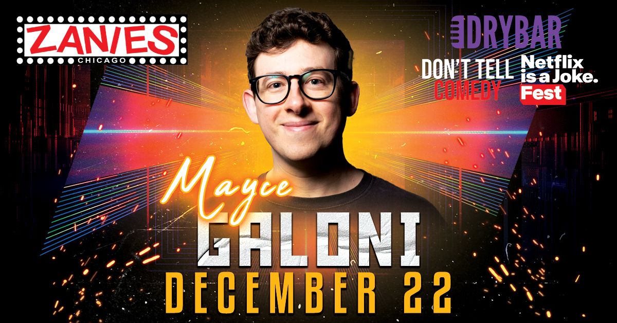 Mayce Galoni at Zanies Chicago