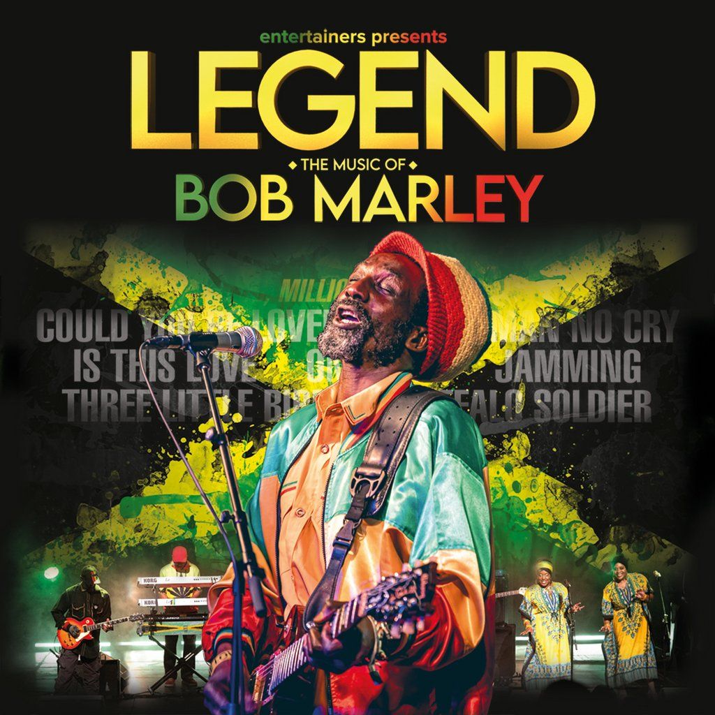 Legend The Music of Bob Marley 2025