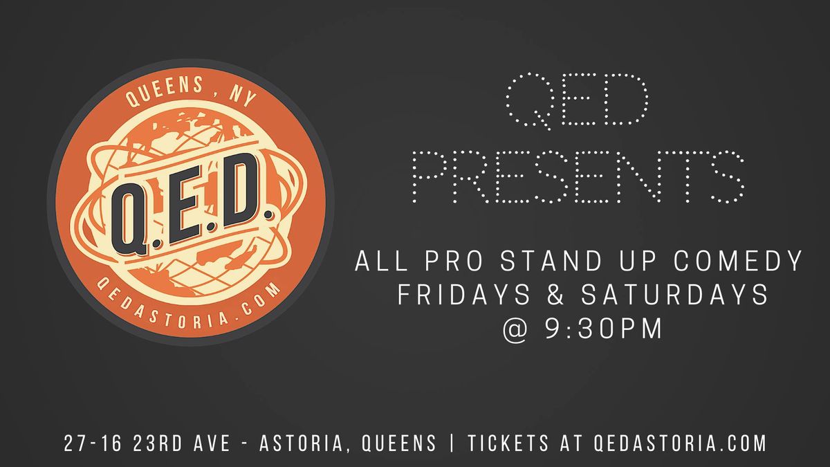 QED Presents - All-Pro Stand Up Comedy Showcase