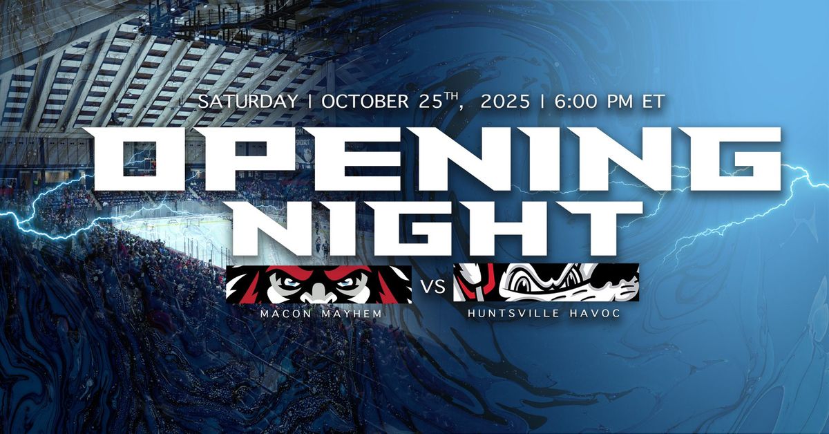 Huntsville Havoc at Macon Mayhem at Macon Coliseum
