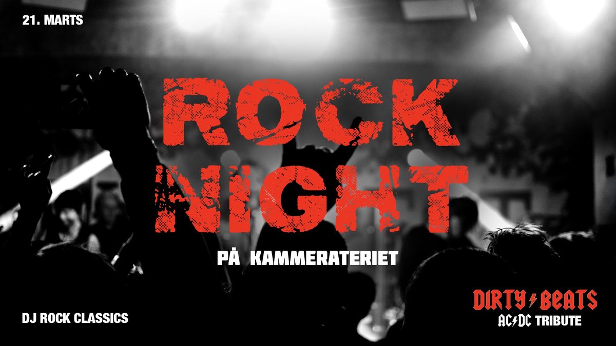 Rock Night p\u00e5 Kammerateriet - med Dirty Beats live