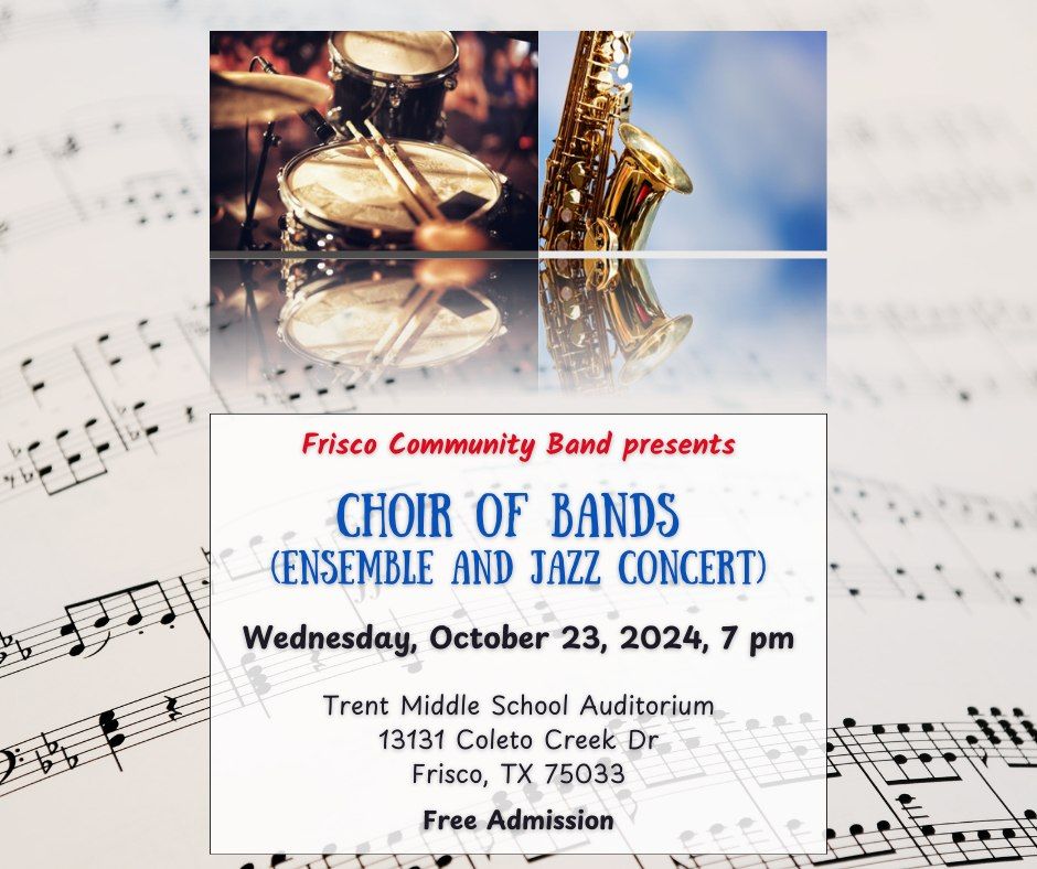 Choir of Bands (Ensemble and Jazz Concert)