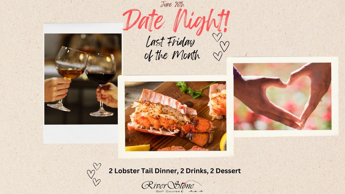 June Date Night! Lobster Dinner