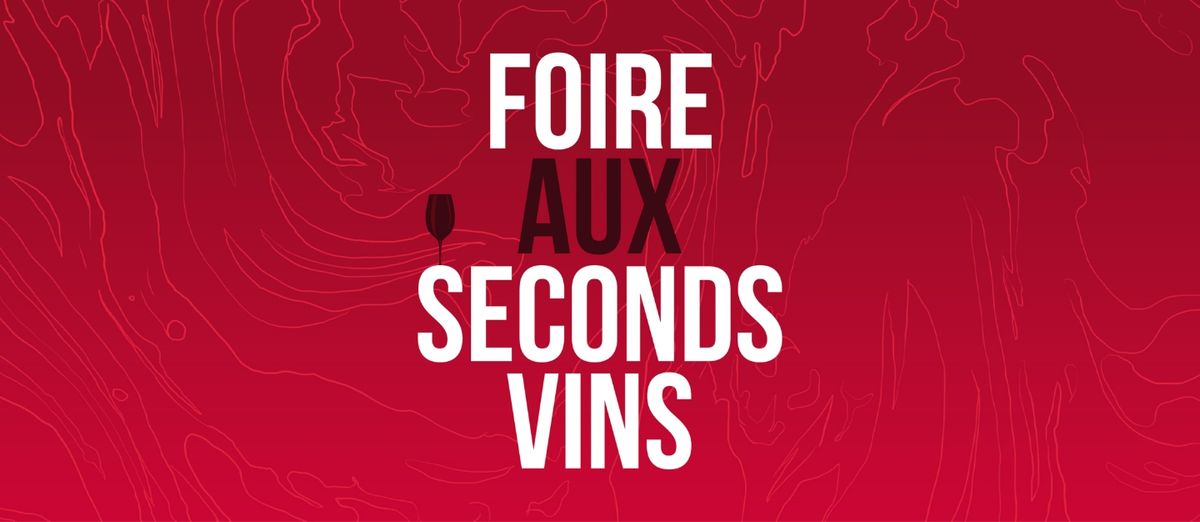 Foire aux Seconds Vins