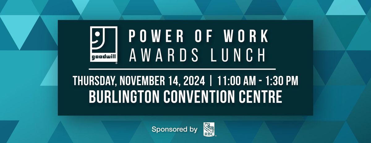 2024 Annual Power of Work Awards Lunch 